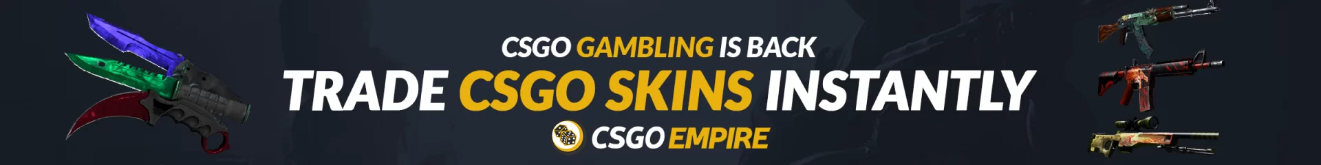 CSGOEmpire - CSGO Gambling Sites are back
